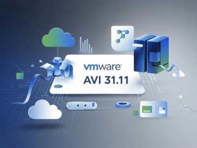 Инновации в VMware: обновление VMware Avi 31.1.1